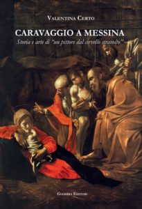 Caravaggio-a-Messina-205x300 La giovane Valentina Certo ospite del programma Rai "Passato e Presente"